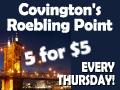 5 Drinks for $5 Thursdays @ Covington's Roebling Point Bars!